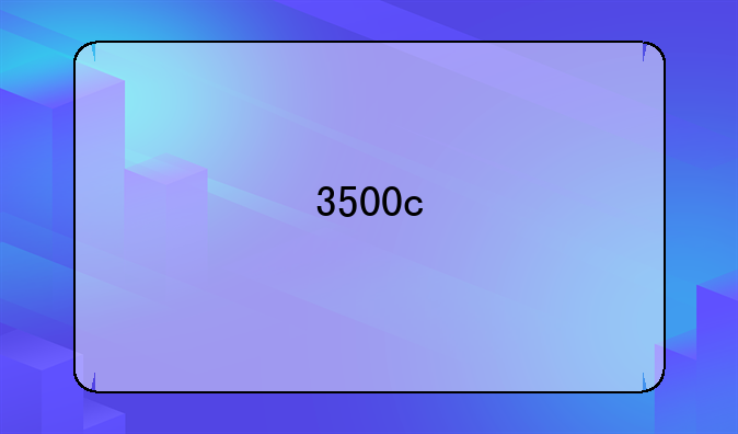 3500c
