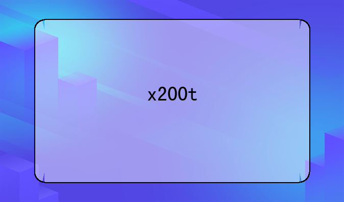 x200t